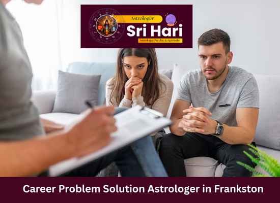 Career Problem Solution Astrologer in Frankston
