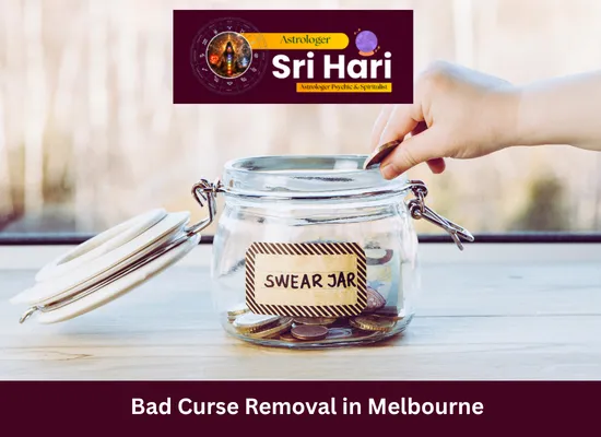 Bad Curse Removal in Melbourne – Spiritual Support for Positive Living