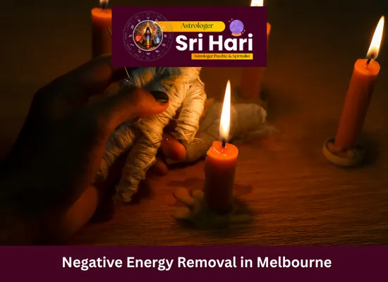Negative Energy Removal in Melbourne – Spiritual Cleansing and Protection